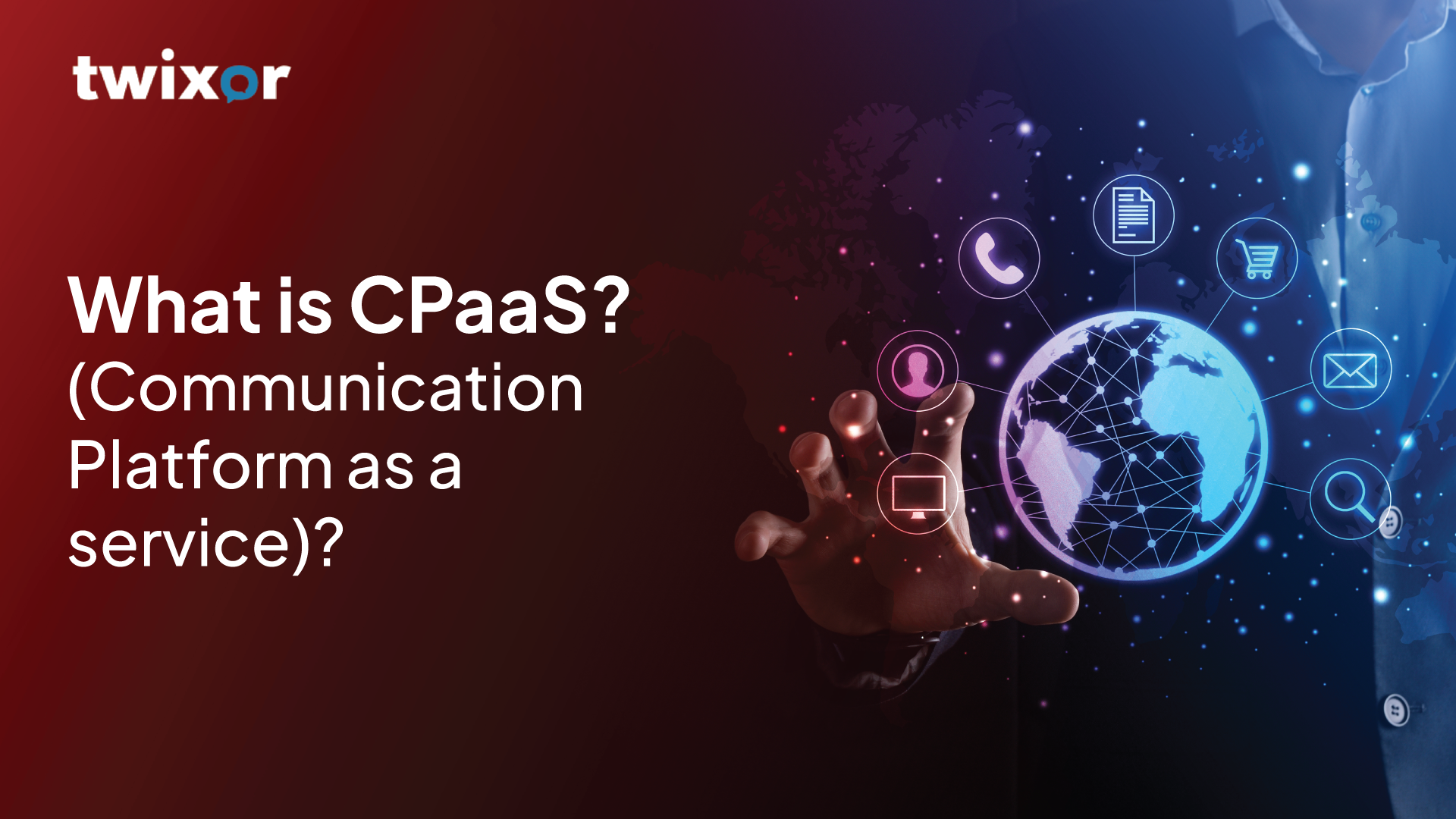 What is CPaaS (Communications Platform as a Service)?